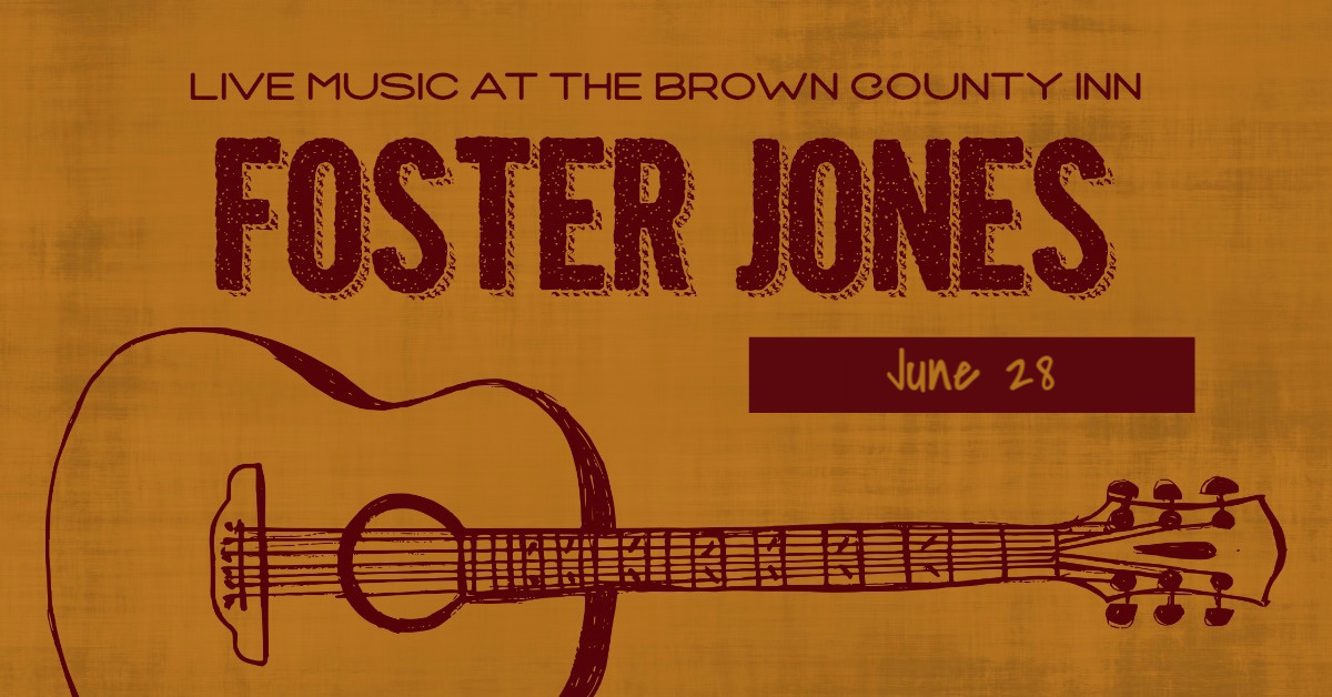 Live Music with Foster Jones